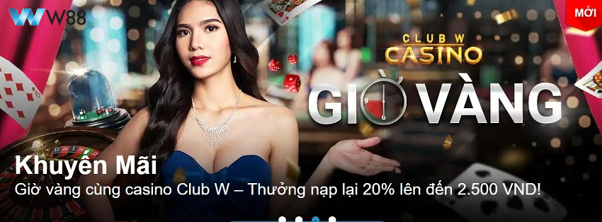 Khuyến mãi W88 sảnh casino hàng tuần